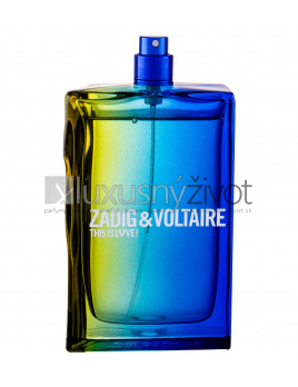Zadig & Voltaire This is Love!, Toaletná voda 100, Tester